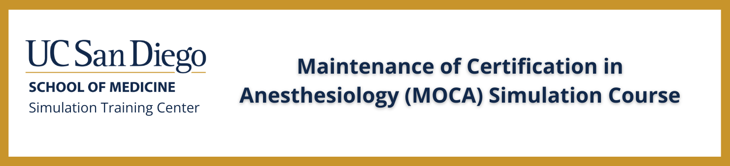 Maintenance of Certification in Anesthesiology (MOCA) Simulation Course Banner